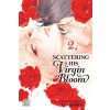 Scattering His Virgin Bloom, Vol. 2 (Aya Sakyo)(Brožovaná)