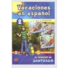 Vacaciones en espanol 2 El camino de Santiago
