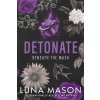DETONATE A DARK MAFIA ROMANCE