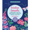 Creative Gouache (Brožovaná)