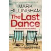 The Last Dance - Mark Billingham