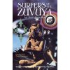Surfers of the Zuvuya: Tales of Interdimensional Travel (Argelles Jos)