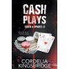 Cash Plays