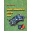 Modelovanie a simulácia mechanizmov s počítačovou podporou - Miloslav Filo, Michal Lukáč