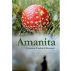 Amanita (Christian Brunner)(Brožovaná)