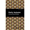 Early Autumn - Louis Bromfield