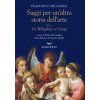 Saggi per un'altra storia dell'arte (Francesco Arcangeli)(Pevná)