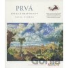 Prvá kniha o Bratislave - Pavel Dvořák