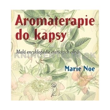 Aromaterapie do kapsy Marie Noe CZ Kniha od 14,93 € - Heureka.sk