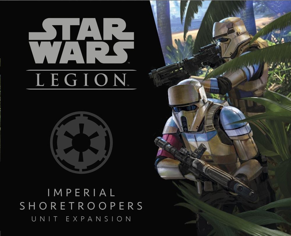 FFG Star Wars: Legion Imperial Shoretroopers Unit Expansion