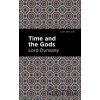 Time and the Gods - Lord Dunsany