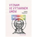 Význam ve výtvarném umění - Erwin Panofsky