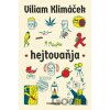 Hejtovaňja - Viliam Klimáček