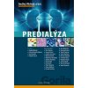 Predialýza - Ondřej Viklický, kolektív autorov
