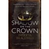 Shadow on the Crown (Patricia Bracewell)(Brožovaná)