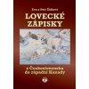 Lovecké zápisky z Československa do západní Kanady - Eva a Petr Žídkovi