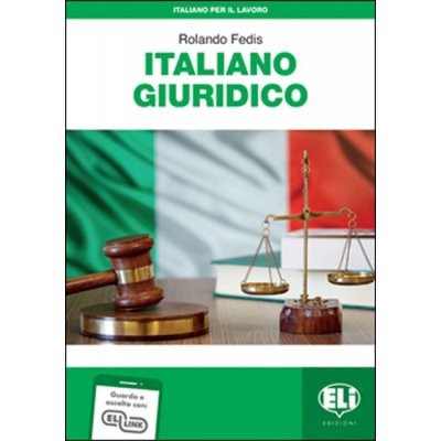 Italiano per il lavoro: Italiano giuridico + Downloadable Audio Tracks