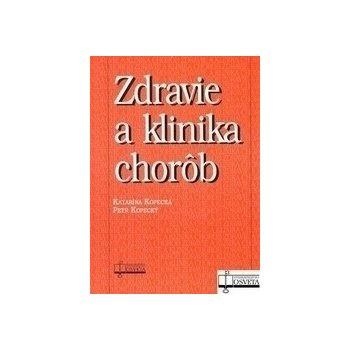 Zdravie a klinika chorôb