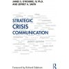 Strategic Crisis Communication (James O'Rourke,Jeffrey Smith)(Brožovaná)