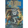 Svět stínu - Sergej Lukjaněnko