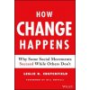 How Change Happens (Leslie R. Crutchfield)(Pevná)