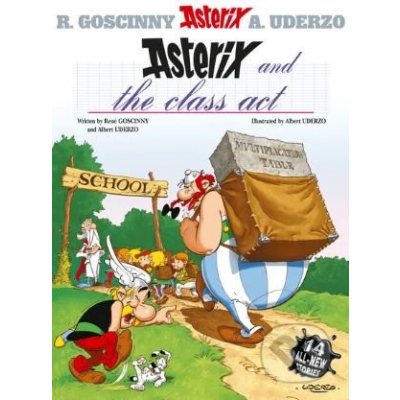 Asterix and the Class Act - Goscinny Rene