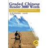 Graded Chinese Reader 3000 Words - Selected Abridged Chinese Contemporary Short Stories (SHI JI)(Brožovaná)