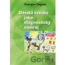 Dětská kresba jako diagnostický nástroj - Georges Cognet