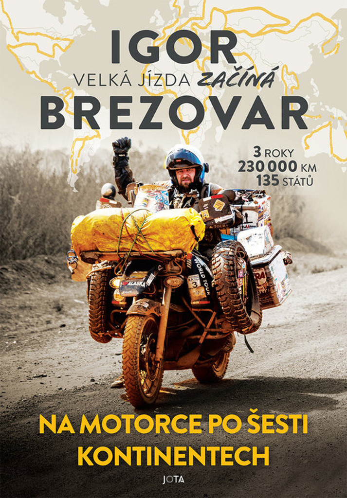 Igor Brezovar. Na motorce po šesti kontinentech - Igor Brezovar