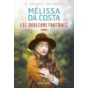 Les Douleurs fantômes (Mélissa Da Costa)(Brožovaná)