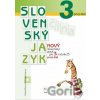 Nový Slovenský jazyk pre 3. ročník ZŠ - 1. diel (pracovná učebnica) - Romana Culková, Zuzana Stankovianska