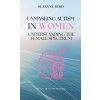 Unmasking Autism in Women (Pevná)