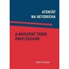 Atentát na Heydricha a následný teror proti Čechům - Vojtěch Šustek