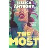 The Most (Jessica Anthony)
