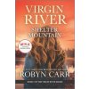 SHELTER MOUNTAIN (Robyn Carr)(Brožovaná)