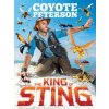 King of Sting (COYOTE PETERSON)(Pevná)