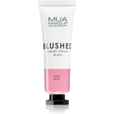 MUA Makeup Academy Blushed Tekutá lícenka Dusky Rose 10 ml