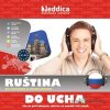 Ruština do ucha - Rôzni Autori - online doručenie