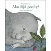 Ako žijú pocity? - Tina Oziewicz, Aleksandra Zając