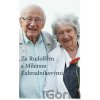 Za Rudolfem a Milenou Zahradníkovými - Jiří Padevět