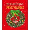 Pichliačikove prvé Vianoce