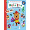 OSITO TITO. MI PRIMER LIBRO DE PEGATINAS. NAVIDAD