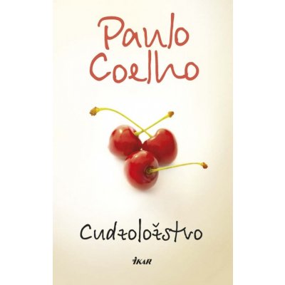 Cudzoložstvo Coelho Paulo