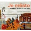 Je město - Radek Malý, Václav Cílek
