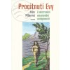 Procitnutí Evy MALVERN - Alice Millerová