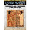 EGYPTIAN MYSTERIES VOL. 3 The Priests and Priestesses of Ancient Egypt (Muata Ashby)(Brožovaná)