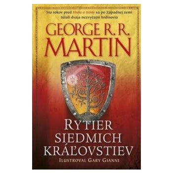 Rytier siedmich kráľovstiev George R.R. Martin SK