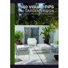 1000 Visual Tips of Garden Design - Marta Serrats, Loft
