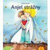 Anjel strážny, môj úžasný priateľ - Ezio Aceti, Silvia Oriana Colombová (ilustrátor)
