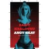 Zabít královnu - Angy Skay